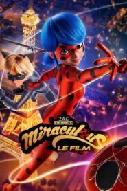 Miraculous: Ladybug & Cat Noir, The Movie